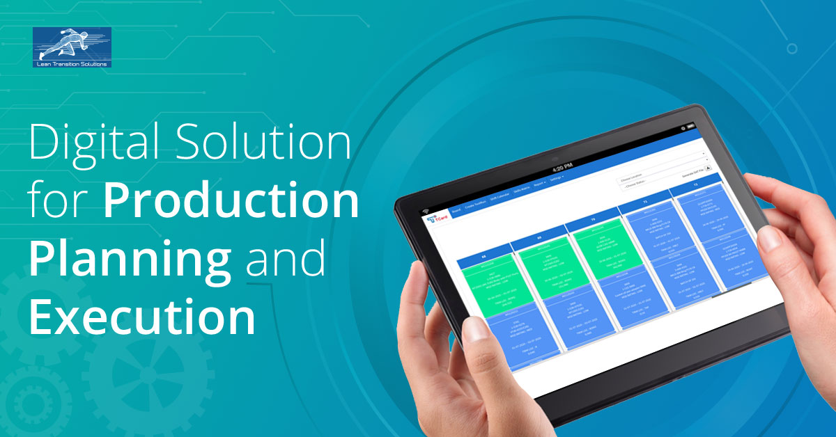 T Card Visual Flow Digital T-Cards: Visualise & Execute Production Plan