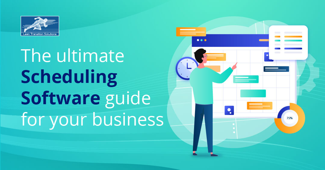 The ultimate Scheduling Software guide for your business